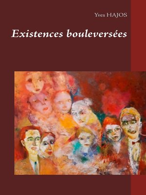cover image of Existences bouleversées